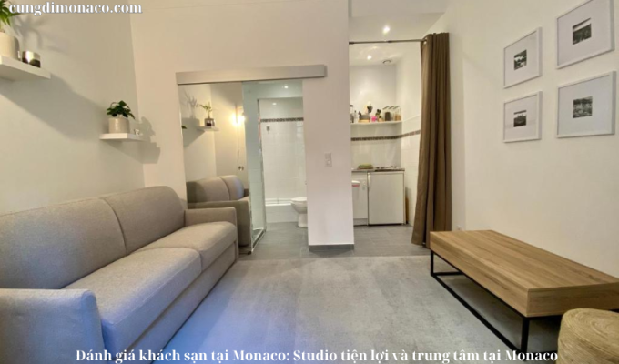 Đánh giá khách sạn tại Monaco: Studio tiện lợi và trung tâm tại Monaco