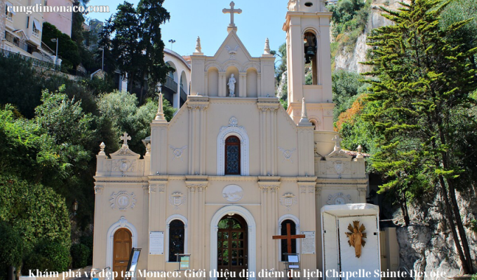 Khám phá vẻ đẹp tại Monaco: Giới thiệu địa điểm du lịch Chapelle Sainte Devote